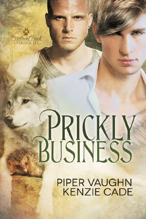 [Portland Pack Chronicles 01] • Prickly Business